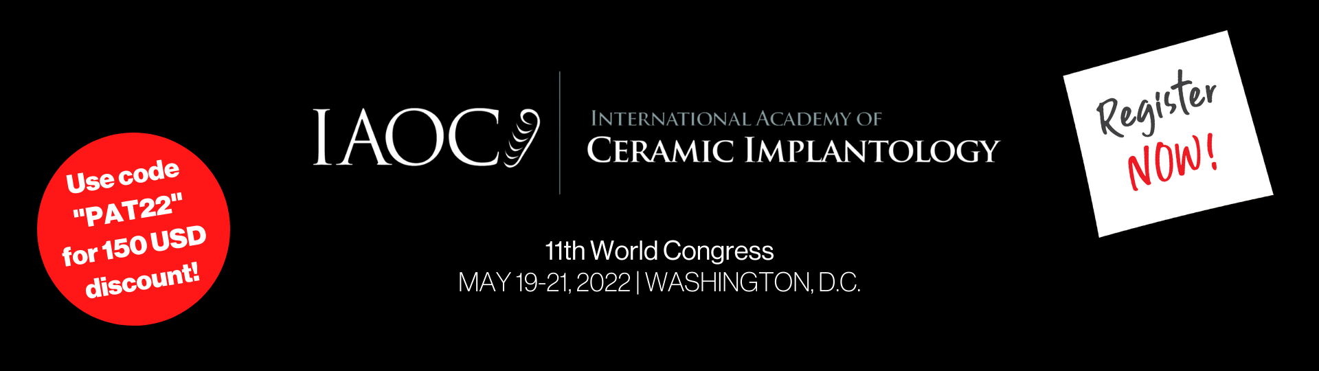 International Academy of Ceramic Implantology - 11th World Congress in Washington